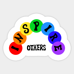 Inspire Others Rainbow Sticker